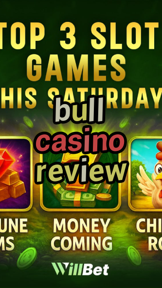 bull casino review-dollarcasinotokenomics.igamblingorder.com